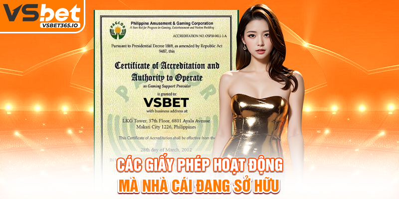 Các giấy phép hoạt động mà nhà cái đang sở hữu