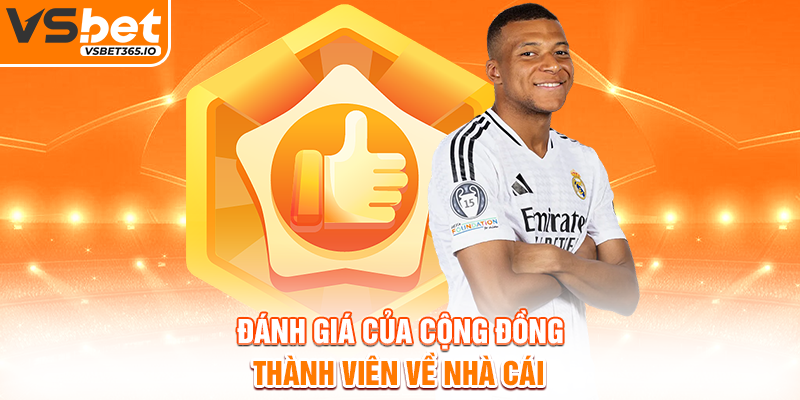 Đánh giá của cộng đồng thành viên về nhà cái