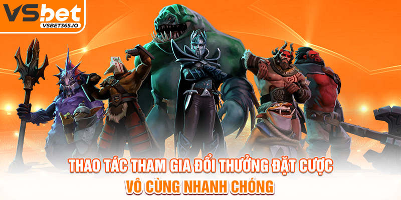 Thao tác tham gia đổi thưởng đặt cược vô cùng nhanh chóng
